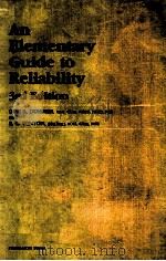AN ELEMENTARY GUIDE TO RELIABILITY THIRD EDITION PDF电子版封面 0080334601 G.W.A.DUMMER AND R.C.WINTON