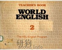 TEACHER‘S BOOK WORLD ENGLISH 2:THE HBJ ENGLISH PROGRAM PDF电子版封面 0153996048