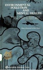 Environmental Pollution and Mental Health（1973 PDF版）