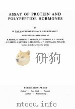 ASSAY OF PROTEIN AND POLYPEPTIDE HORMONES PDF电子版封面 H.VAN CAUWENBERGE AND P.FRANCH