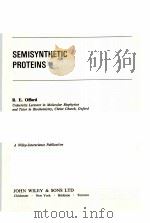 SEMISYNTHETIC PROTEINS PDF电子版封面 0471276154 R.E.OFFORD