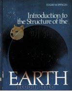 INTRODUCTIO TO THE STRUCTURE OF THE EARTH PDF电子版封面 0070601976 EDGAR W.SPENCER