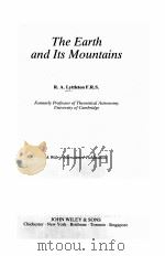 THE EARTH AND ITS MOUNTAINS PDF电子版封面 0471105309 R.A.LYTTLETON F.R.S.