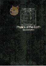 PHYSICS OF THE EARTH SECOND EDITION PDF电子版封面 0471819565 FRANK D.STACEY