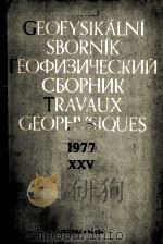 GEOFYSIKALNI SBORNIK 25(1977) 1980 PDF电子版封面