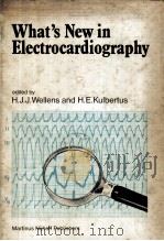 WHAT‘S NEW IN ELECTROCARDIOGRAPHY 1981 PDF电子版封面 9024724503
