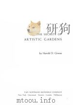 THE SECRETS OF ARTISTIC GARDENS PDF电子版封面 HAROLD D.GIVENS