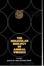 THE MOLECULAR BIOLOGY OF ANIMAL VIRUSES  VOLUME 1（ PDF版）