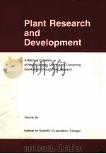 PLANT RESEARCH AND DEVELOPMENT  VOLUME 36（ PDF版）