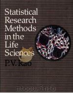 STATISTICAL RESEARCH METHODS IN THE LIFE SCIENCES PDF电子版封面 0534931413 P.V.RAO