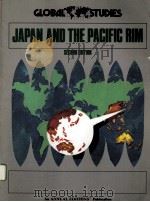GLOBAL STUDIES JAPAN AND THE PACIFIC RIM SECOND EDITION PDF电子版封面 1561342254 DR.DEAN W.COLLINWOOD
