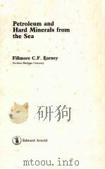 PETROLEUM AND HARD MINERALS FROM THE SEA（ PDF版）