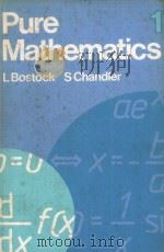 PURE MATHEMATICS 1 PDF电子版封面 0859500926 L.BOSTOCK,S.CHANDLER