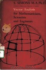 VECTOR ANALYSIS FOR MATHEMATICIANS SCIENTISTS AND ENGINEERS（ PDF版）
