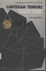 CARTESIAN TENSORS：WITH APPLICATIONS TO MECHANICS，FLUID MECHANICS AND ELASTICITY（ PDF版）