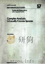 COMPLEX ANALYSIS IN LOCALLY CONVEX SPACES PDF电子版封面 0444863192