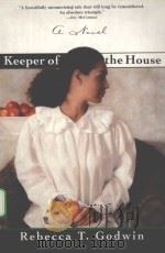 KEEPER OF THE HOUSE PDF电子版封面 0312135297 REBECCA T.GODWIN