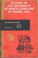 RECORD OF THE UNIVERSITY OF NORTH CAROLINA AT CHAPEL HILL:THE GRADUATE SCHOOL PDF电子版封面