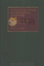 NUTRITION OF ANIMALS OF AGRICULTURAL IMPORTANCE PART 1 PDF电子版封面 DAVID CUTHBERTSON