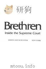 THE BRETHREN：INSIDE THE SUPREME COURT（索书号：35.56382/W899 PDF版）