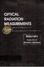 OPTICAL RADIATION MEASUREMENTS  VOLUME 1 RADIOMETRY（1979 PDF版）