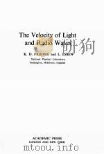 THE VELOCITY OF LIGHT AND RADIO WAVES（1969 PDF版）