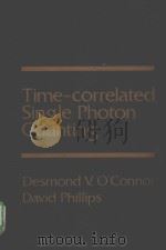 TIME-CORRELATED SINGLE PHOTON COUNTING PDF电子版封面 0125241402 DESMOND V.O’CONNOR,DAVID PHILL