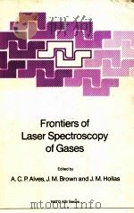 FRONTIERS OF LASER SPECTROSCOPY OF GASES（ PDF版）