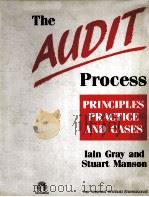THE AUDIT PROCESS:PRINCIPLES,PRACTICE AND CASES PDF电子版封面 0278000444