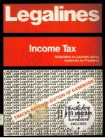LEGALINES INCOME TAX:ADAPTABLE TO SEVENTH EDITION OF FREELAND CASEBOOK PDF电子版封面 D.STEVEN BREWSTER