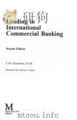 LENDING IN INTERNATIONAL COMMERCIAL BANKING SECOND EDITION PDF电子版封面 0333418069 T.H.DONALDSON