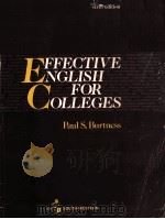 EFFECTIVE ENGLISH FOR COLLEGES PDF电子版封面 0538053100