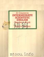 A COURSE IN INTERMEDIATE SCIENTIFIC ENGLISH  TEACHER‘S BOOK（ PDF版）