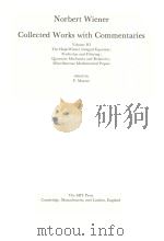 NORBERT WIENER COLLECTED WORKS WITH COMMENTARIES VOLUME 3 PDF电子版封面 0262231077 P.MASANI