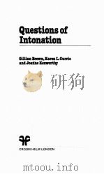 QUESTIONS OF INTONATION PDF电子版封面 0856649988 GILLIAN BROWN,KAREN L.CURRIE A