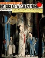 HARPERCOLLINS COLLEGE OUTLINE:HISTORY OF WESTERN MUSIC 5TH EDITION PDF电子版封面 0064671070 HUGH M.MILLER,DELE COCKRELL