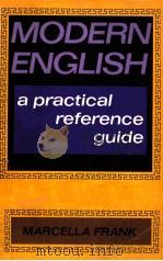 MODERN ENGLISH:A PRACTICAL REFERENCE GUIDE PDF电子版封面 0135940109