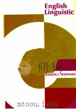 ENGLISH AND ENGLISH LINGUISTICS PDF电子版封面 0030103916 RANDAL L.WHITMAN