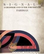 SIGNALS:A GRAMMAR AND GUIDE FOR WRITERS PDF电子版封面 0395369894 EVELYN FARBMAN