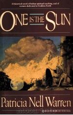ONE IS THE SUN PDF电子版封面 0345370422 PATRICIA NELL WARREN