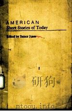 AMERICAN SHORT STORIES OF TODAY PDF电子版封面 ESMOR JONES