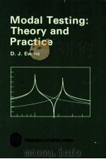 MODAL TESTING：THEORY AND PRACTICE     PDF电子版封面  0863800173  D.J.EWINS 