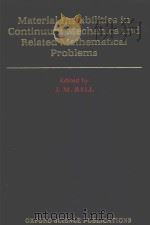 MATERIAL INSTABILITIES ON CONTINUUM MECHANICS：RELATED MATHEMATICAL PROBLEMS（1988 PDF版）