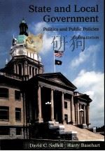 STATE AND LOCAL GOVERNMENT EIGHTH EDITION PDF电子版封面 0072869011 DAVID C.SAFFELL HARRY BASEHAR