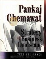 STRATEGY AND THE BUSINESS LANDSCAPE TEXT AND CASES PDF电子版封面 0201357291 PANKAJ GHEMAWAT DAVID J.COLLI