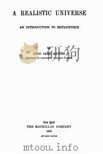 A REALISTIC UNIVERSE 1916 PDF电子版封面 JOHN ELOF BOODIN