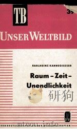 RAUM ZEIT UNENDLICHKEIT 1964 PDF电子版封面