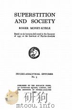 SUPERSTITION AND SOCIETY（1939 PDF版）