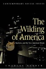 THE WILDING OF AMERICA THIRD EDITION PDF电子版封面 0716709562 CHARLES DERBER著