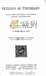 OUTLINES OF PSYCHOLOGY 1921 PDF电子版封面 OSWALD KULPE